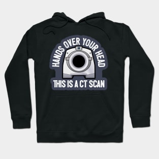 This is a CT Scan Hoodie